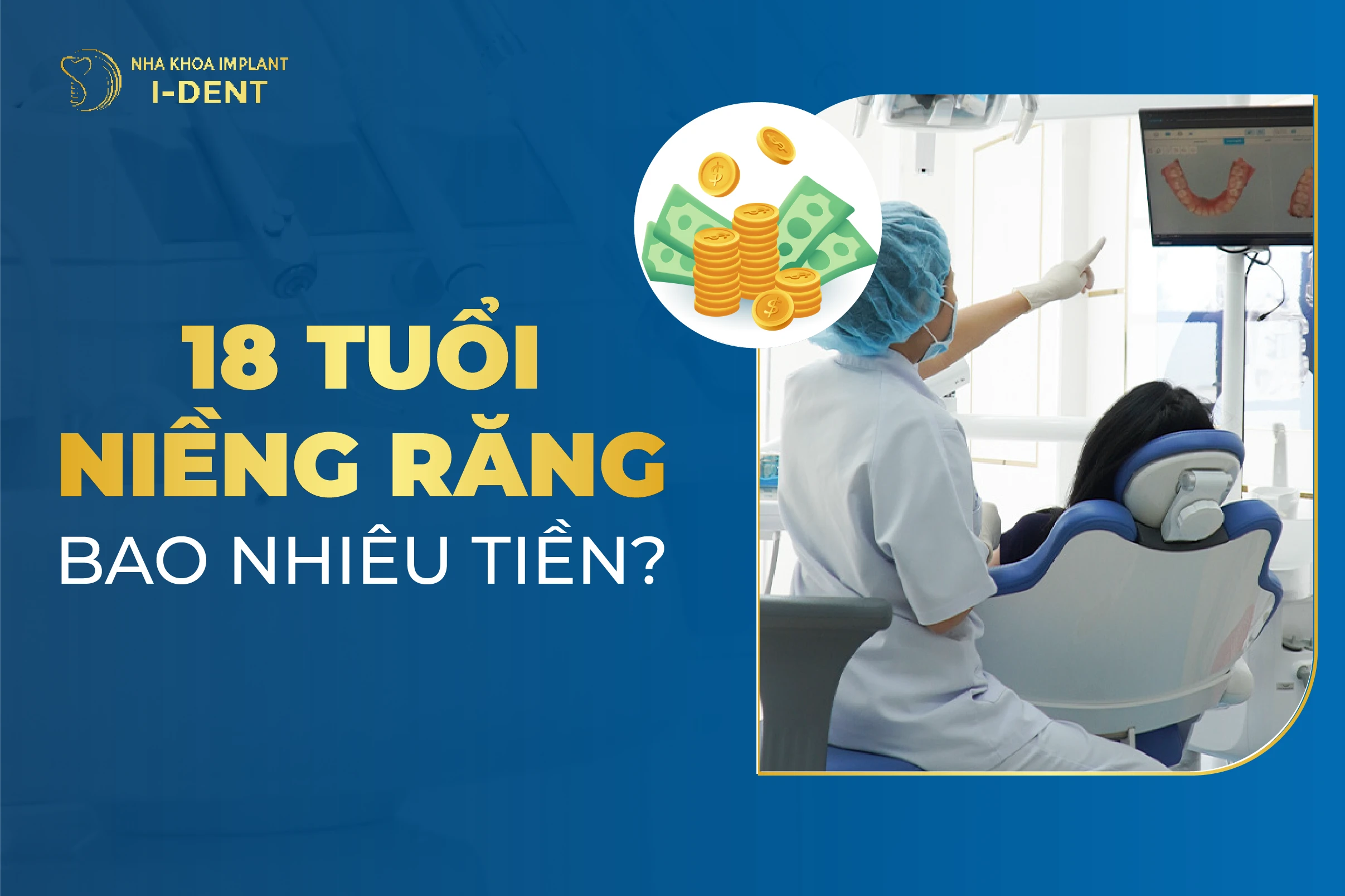 18 Tuoi Nieng Rang Bao Nhieu Tien